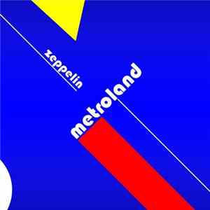Metroland - Zeppelin FLAC