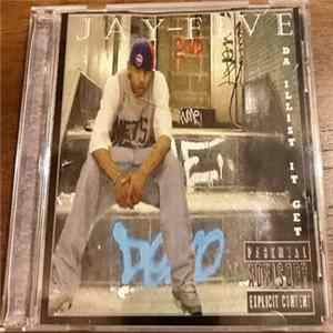 Jay-Five - Da Illest It Get FLAC
