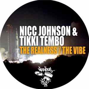 Nicc Johnson & Tikki Tembo - The Realness / The Vibe FLAC