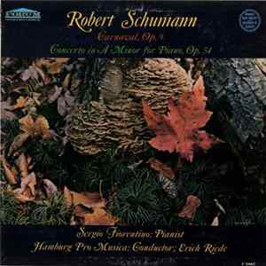 Schumann, Sergio Fiorentino - Piano Concerto In A Minor, Op. 54 / Carnaval, Op. 9 FLAC
