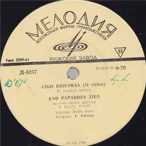 Latvijas Radio Koris , Diriģents T. Kalniņš - Līgo Dziesmas (II Virkne) FLAC