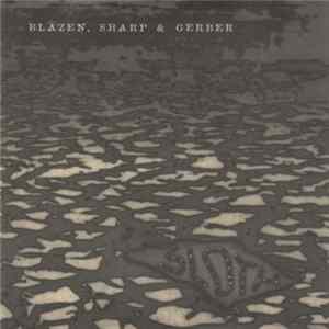 Blazen Y Sharp & Gerber - Magdalenian Cave / Sloth FLAC