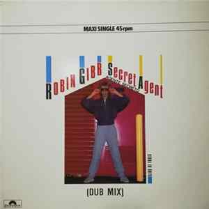 Robin Gibb - Secret Agent = Agente Secreto FLAC