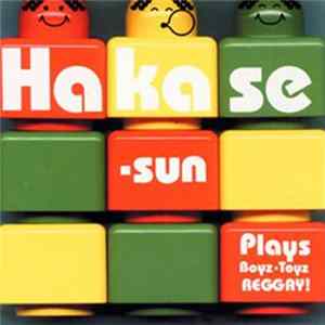 Hakase-Sun - Plays Boyz-Toyz Reggay! FLAC