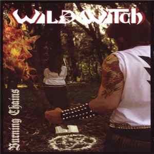 Wild Witch - Burning Chains FLAC