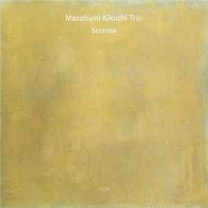 Masabumi Kikuchi Trio - Sunrise FLAC