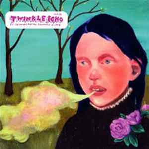 Casiotone For The Painfully Alone - Twinkle Echo FLAC