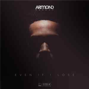 Armond WakeUp - Even If I Lose FLAC