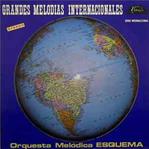 Orquesta Melódica Esquema - Grandes Melodías Internacionales FLAC