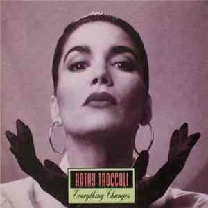 Kathy Troccoli - Everything Changes FLAC