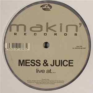 Mess & Juice - Live At... FLAC