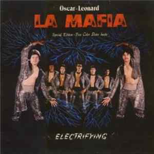 Oscar-Leonard La Mafia - Electrifying FLAC