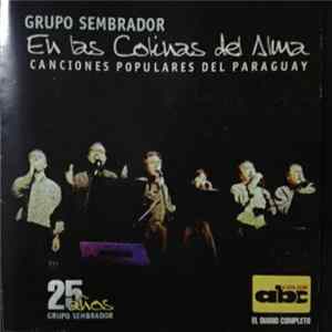 Grupo Sembrador - En Las Colinas Del Alma (Canciones Populares Del Paraguay) FLAC