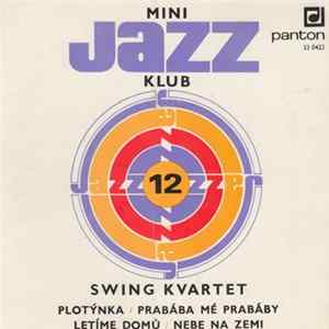 Swing Kvartet - Mini Jazz Klub 12 FLAC