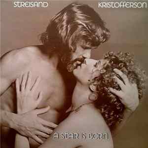 Streisand & Kristofferson - A Star Is Born FLAC