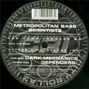 Metropolitan Bass Scientists - Dark Mechanics / Defenders FLAC