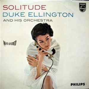 Duke Ellington And His Orchestra - Solitude FLAC