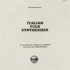 Dino Siani Presents Marcello Giombini - Italian Folk Synthesizer FLAC
