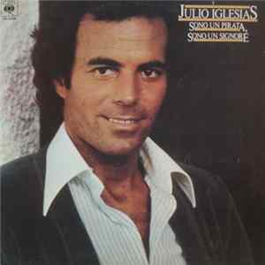 Julio Iglesias - Sono Un Pirata, Sono Un Signore FLAC
