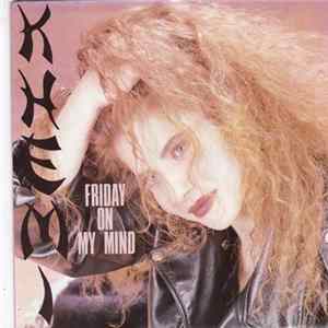 Khemi - Friday On My Mind FLAC