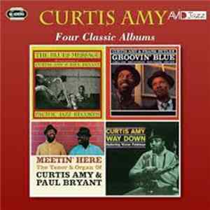 Curtis Amy - Four Classic Albums FLAC