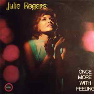 Julie Rogers - Once More With Feeling FLAC