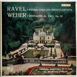 Ravel, Weber / Orquesta Filarmónica De La Haya Dir.: Willem Van Otterloo - Pavana Para Una Infanta Difunta - Invitación Al Vals. Op. 65 FLAC
