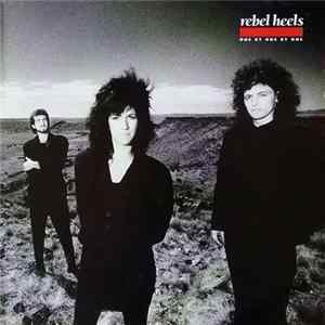 Rebel Heels - One By One By One FLAC