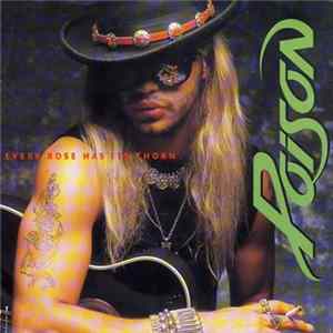 Poison - Every Rose Has Its Thorn FLAC