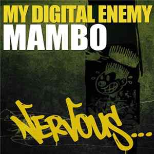 My Digital Enemy - Mambo FLAC