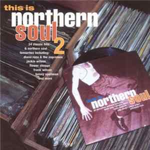 Various - This Is Northern Soul 2 FLAC