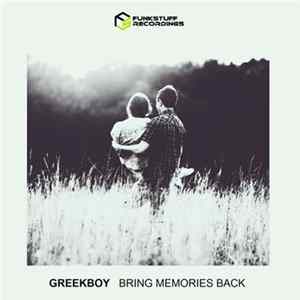 Greekboy - Bring Memories Back FLAC