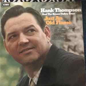 Hank Thompson And His Brazos Valley Boys - Just An Old Flame FLAC