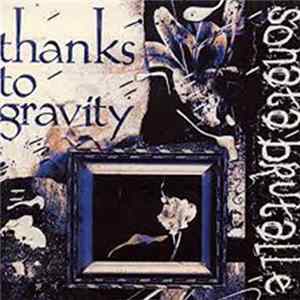 Thanks To Gravity - Sonata Brutalle FLAC