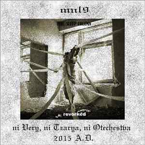 MNL9 feat. Sleep Column - Ni Very, Ni Tzarya, Ni Otechestva (Reworked) FLAC