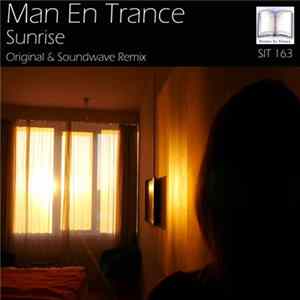 Man En Trance - Sunrise FLAC