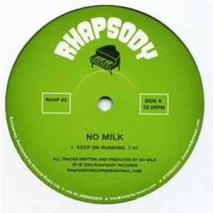 No Milk - Keep On Running FLAC