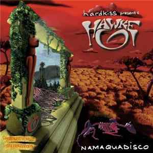 Hawke - Namaquadisco (Golden Edition) FLAC