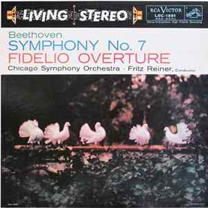 Beethoven, Chicago Symphony Orchestra ∙ Fritz Reiner - Symphony No. 7 / Fidelio Overture FLAC