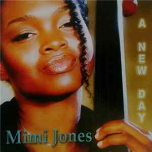 Mimi Jones - A New Day FLAC