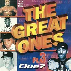 Clue? - The Great Ones Pt.3 FLAC