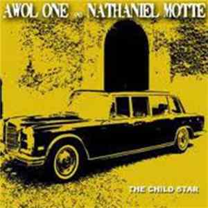 Awol One And Nathaniel Motte - The Child Star FLAC