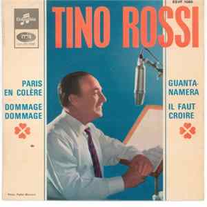 Tino Rossi - Paris En Colère FLAC