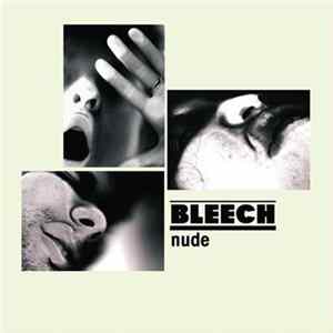 Bleech - nude FLAC