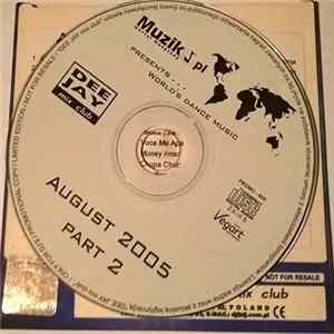 Various - August 2005 Part 2 FLAC