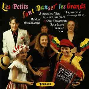 Les Petits Font Danser Les Grands - Les Petits Font Danser Les Grands FLAC