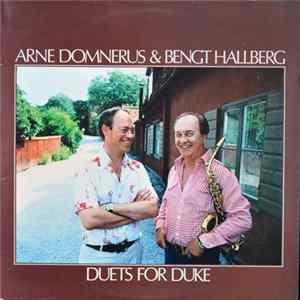 Arne Domnerus & Bengt Hallberg - Duets For Duke FLAC