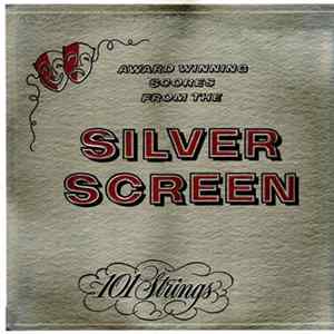 101 Strings - Award Winning Scores From The Silver Screen FLAC