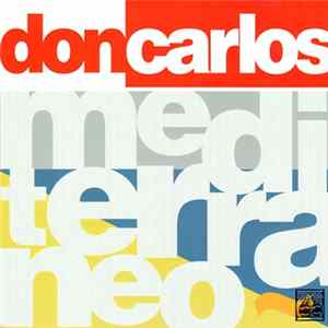 Don Carlos - Mediterraneo FLAC