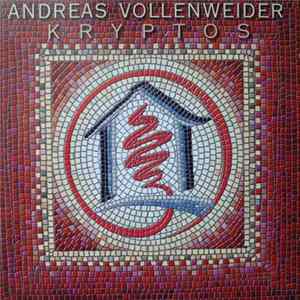 Andreas Vollenweider - Kryptos FLAC